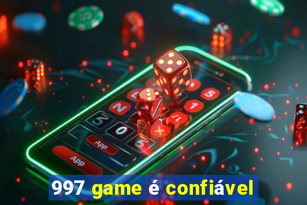 997 game é confiável